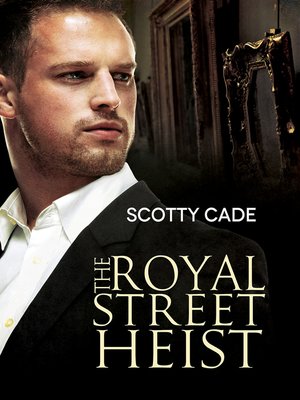 cover image of The Royal Street Heist